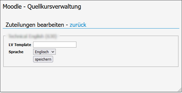 Moodle - Quellkursverwaltung (Moodle Kurs)